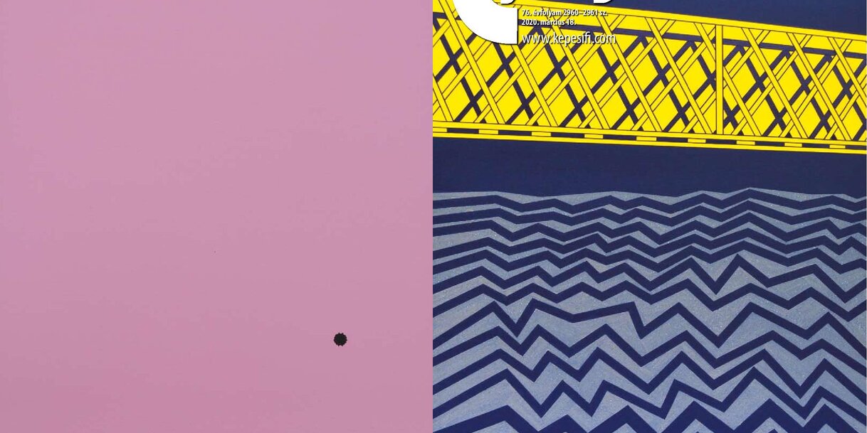 Címoldal: Gubik Korina: Zentai híd II. – 2019, 150x90 cm, akril, homok, vászon
Hátsó oldal: Gubik Korina: This Is Not A Pink Painting, 2019, 50x40 cm