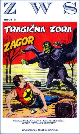 Ez pedig már a legújabb idők „zenéje”: Zagor a Zlatna web serija harmadik számának címlapján Ez pedig már a legújabb idők „zenéje”: Zagor a Zlatna web serija harmadik számának címlapján