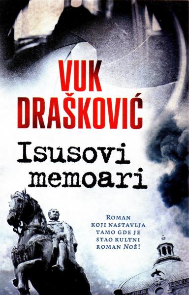 Vuk Drašković: Isusovi memoari